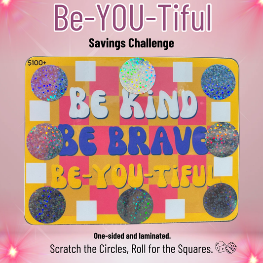 "Be-YOU-Tiful" Savings Challenge