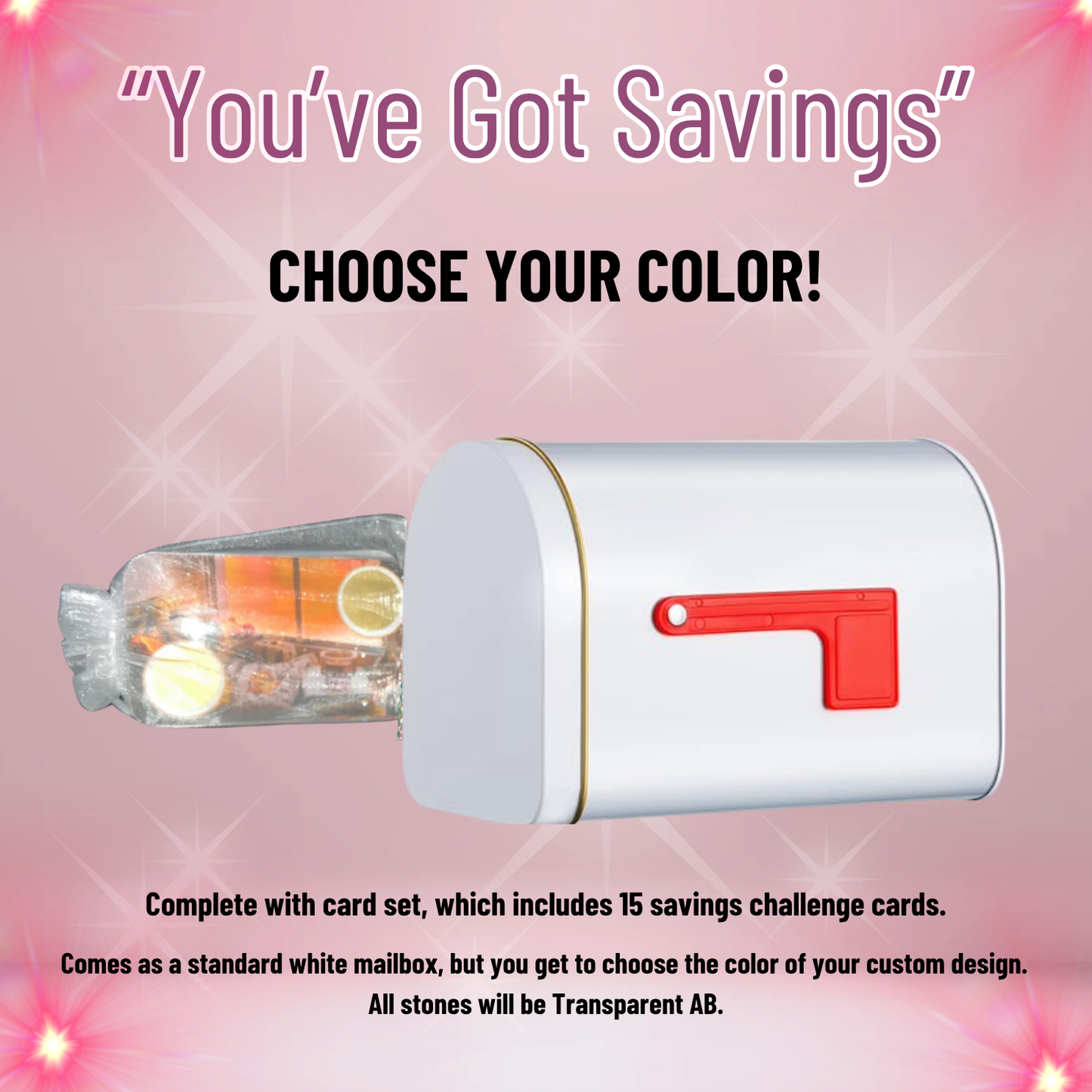 "You've Got Savings" - Choose Your Color