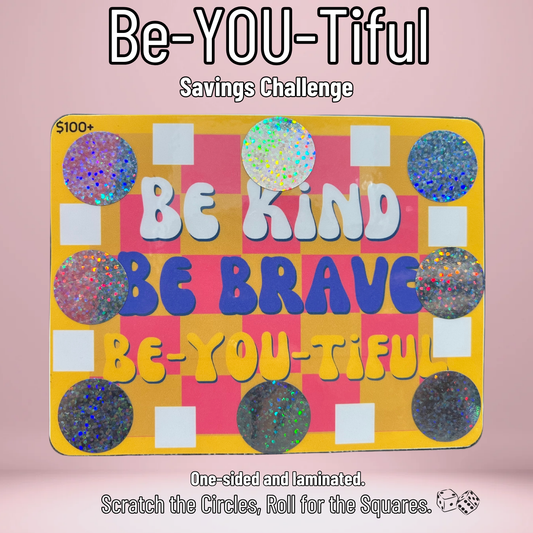"Be-YOU-Tiful" Savings Challenge